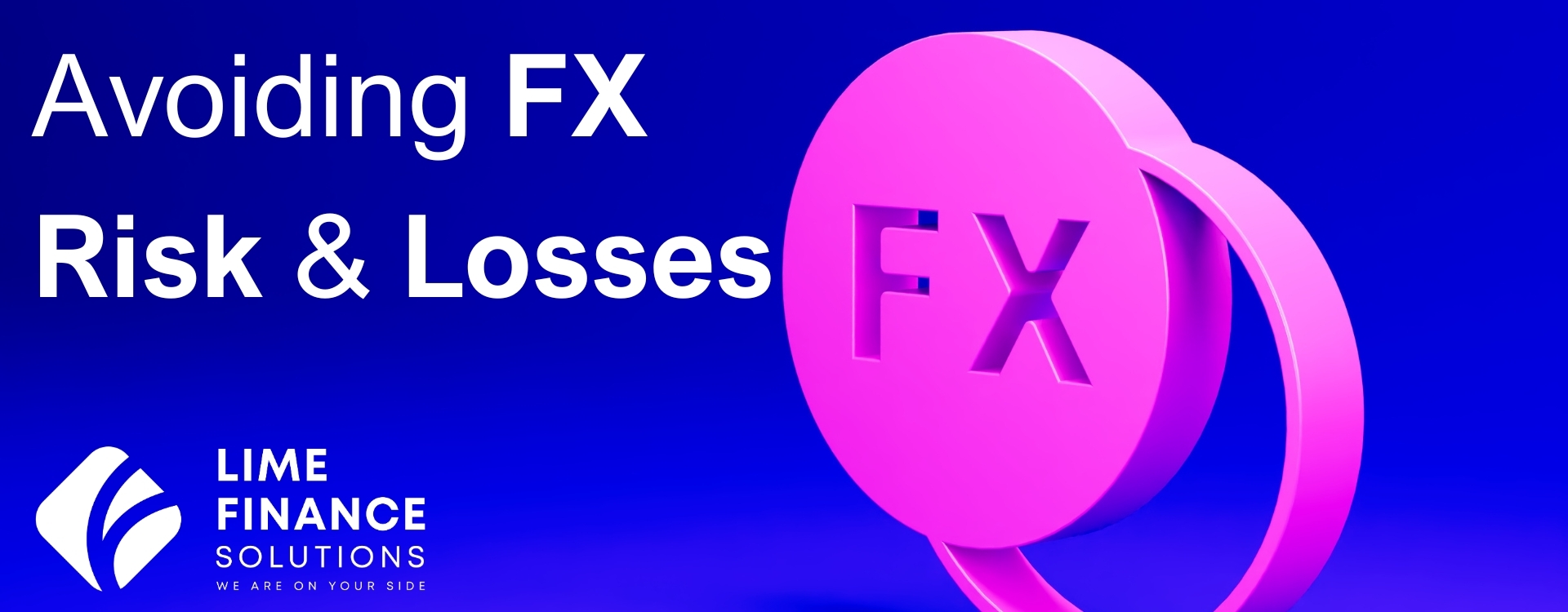 Avoiding FX Risk & Losses