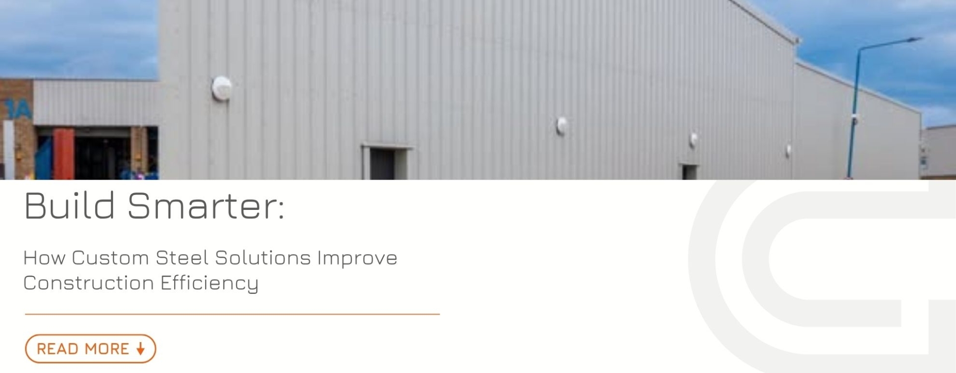 Build Smarter: How Custom Steel Solutions Improve Construction Efficiency